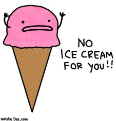 no-ice-cream-for-you